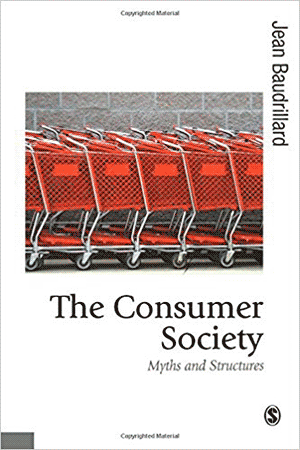 Жан Бодрийяр. Общество потребления (1970)