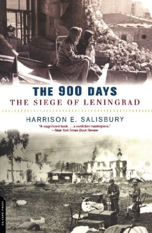 The 900 Days: The Siege Of Leningrad